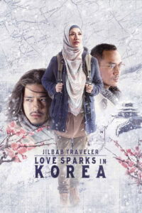 Jilbab Traveler: Love Sparks in Korea ท่องเกาหลีดินแดนแห่งรัก (2016)