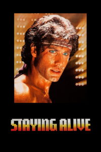 Staying Alive ดิ้นเพื่อชีวิต (1983)