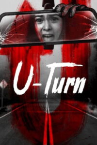 U-Turn จุดกลับตาย (2020)