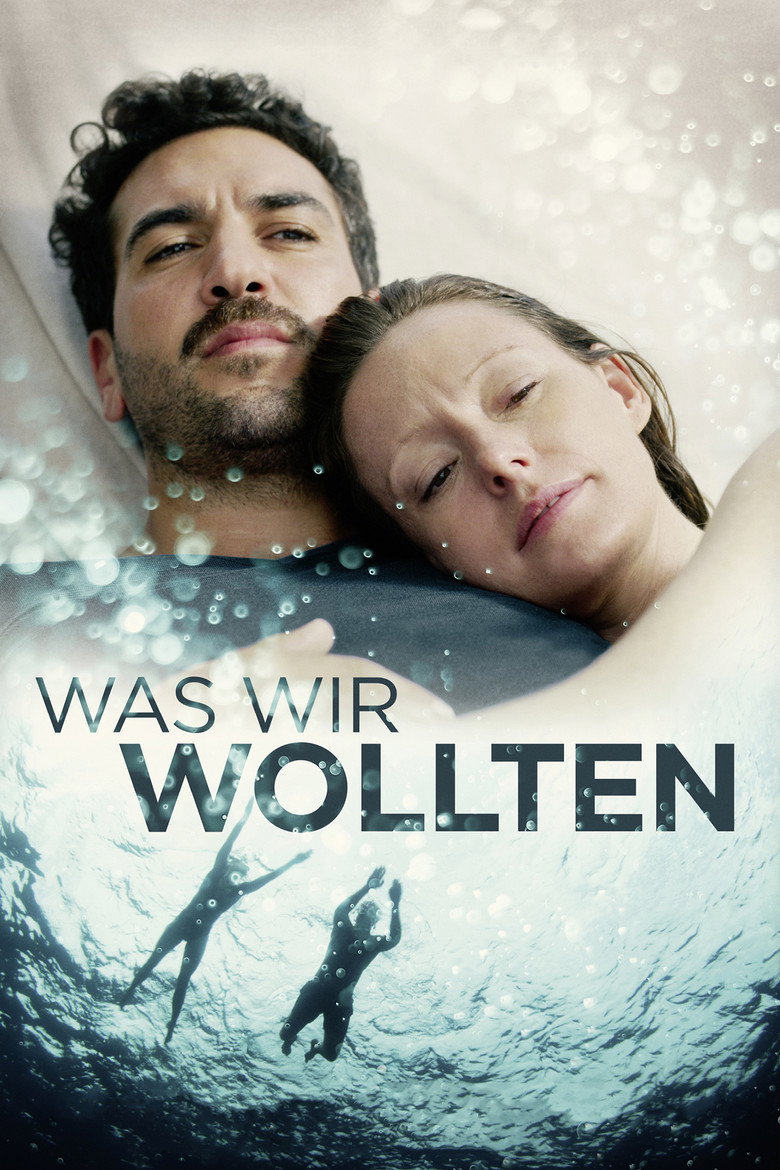 What We Wanted (Was wir wollten) ปรารถนาแห่งชีวิต (2020)