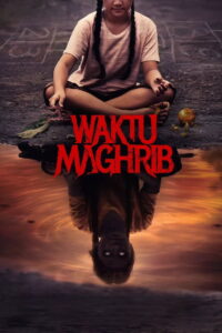 Waktu Maghrib วักตู มากห์ริบ (2023)